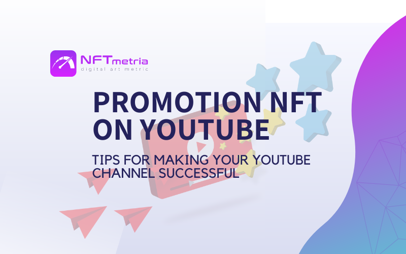 Promotion NFT on YouTube