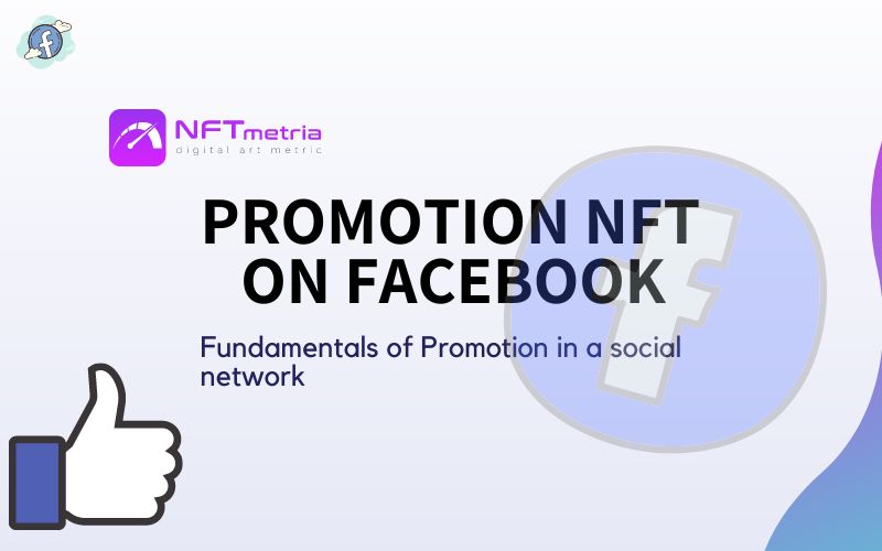 Promotion NFT on Facebook