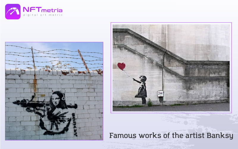 Famous works of Banksy1