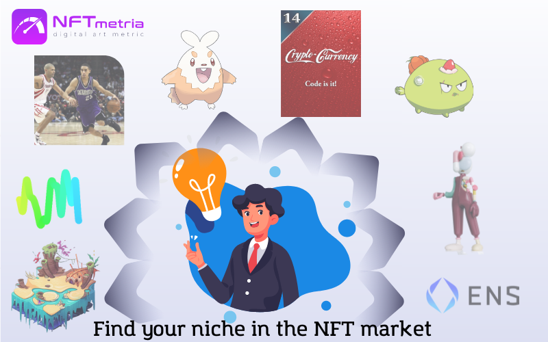 niche in the NFT market