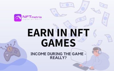 How and how much can you earn in NFT games?