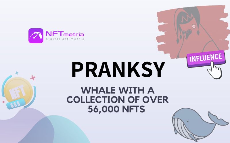 Who is Pranksy? Path of the NFT pioneer from $600 to $20 million