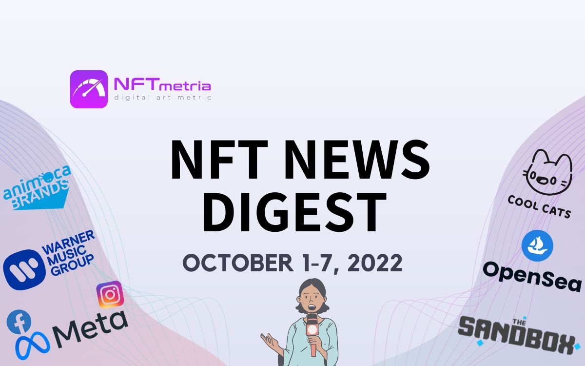 NFT News Digest 01-07 October 2022