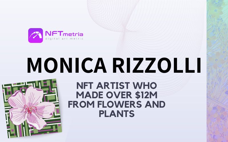 Who is Monica Rizzolli? NFT artist depicting bright nature with code