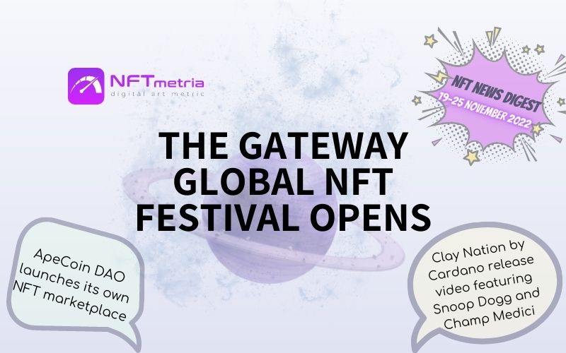 NFT News Digest: The Gateway global NFT festival opens