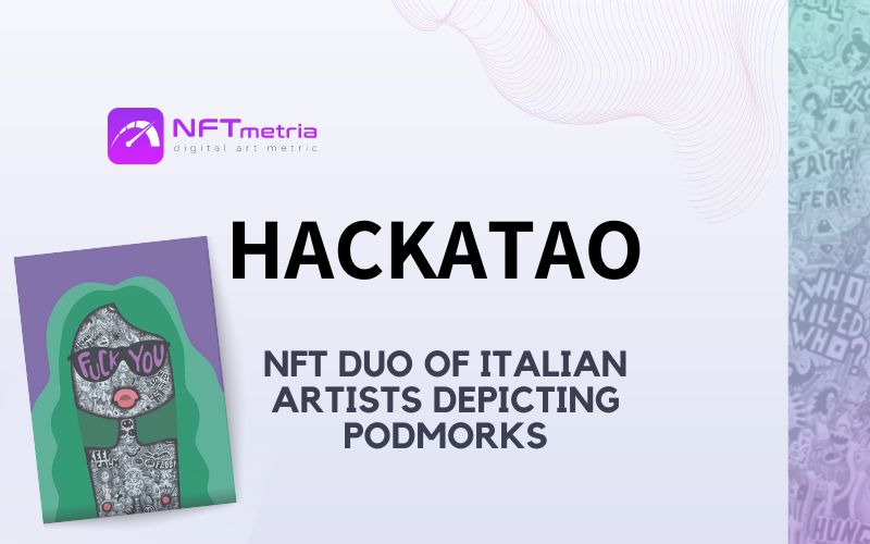 Who is Hackatao? Artist duo with vibrant NFTs and over $27 million in sales