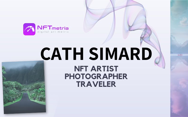 Who is Cath Simard? NFT artist who captures nature in a unique way