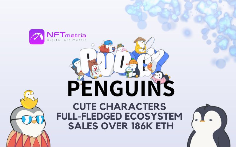 Pudgy Penguins NFT Collection Looks to Next Chapter With $2.5M Sale
