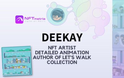 Who is Deekay? NFT artist with cool animated artworks about life