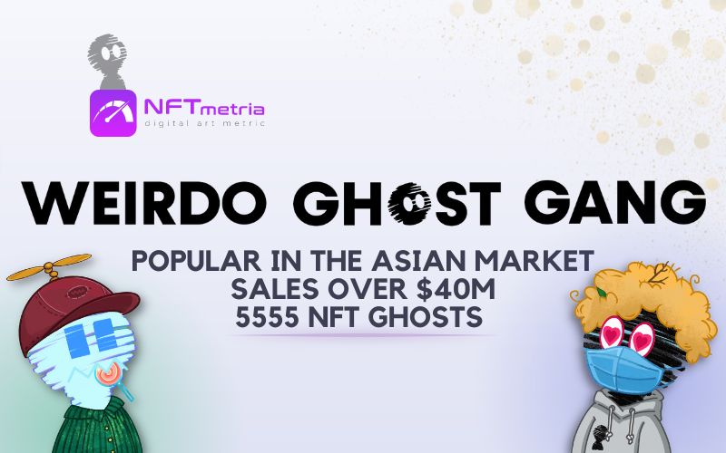 The Weirdo Ghost Gang: Bright NFT ghosts in Web 3.0