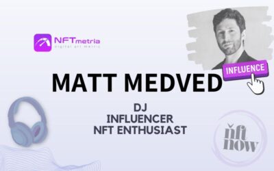 Who is Matt Medved? NFT influencer who develops the industry through nft now