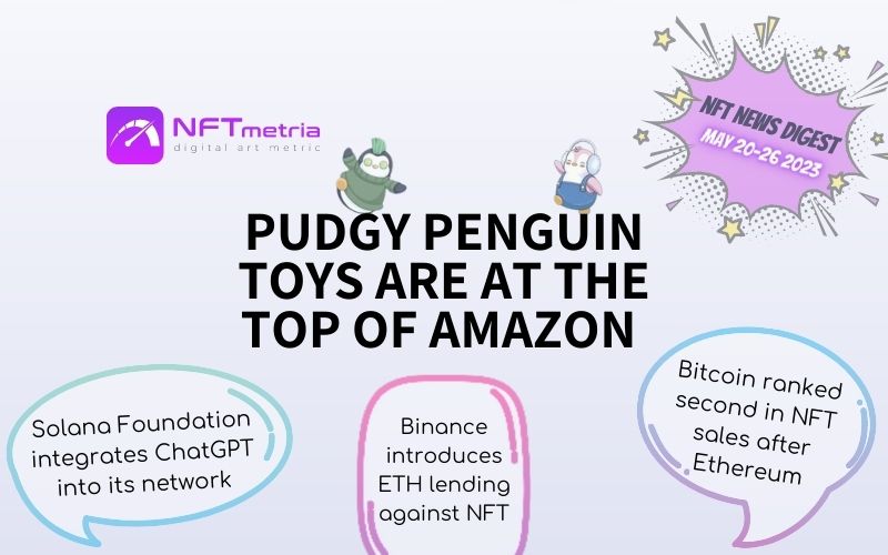 NFT News Digest: Pudgy Penguin Toys are at the top of Amazon Marketplace