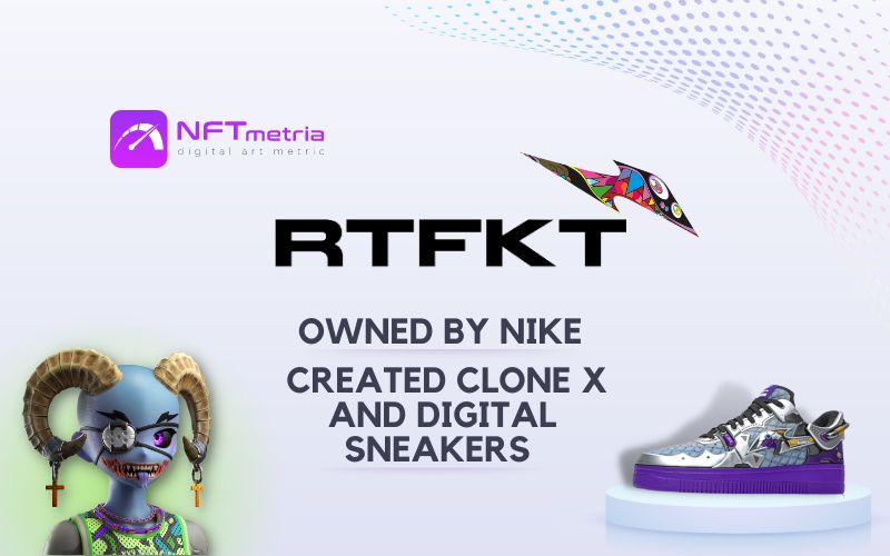 RTFKT: The NFT studio acquired by Nike and created Clone X