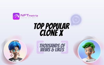 Top 10 most popular Clone X – X Takashi Murakami NFTs