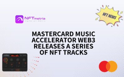 Mastercard Music Accelerator Web3 releases a series of NFT tracks