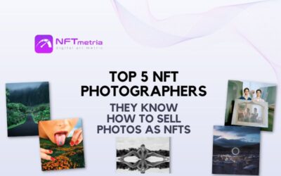 Top 5 NFT Photographers: They makes millions of dollars from NFT photos
