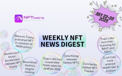 Weekly NFT News Digest: July 22-28, 2023
