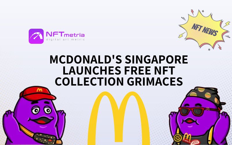 McDonald's drop ['Grimace' the Milkshake Monster] PFP NFTs, a freemint 2000  piece collection, but with dwindled NFT interest and volumes at a lull,  more than 20% remains unminted : r/CoinBase