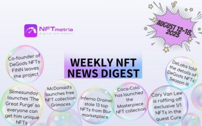 Weekly NFT News Digest: August 12-18, 2023