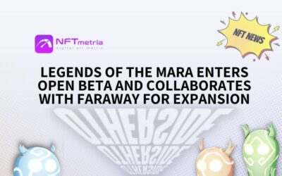 Legends of the Mara by Yuga Labs enters Open Beta and collaborates with Faraway for Expansion