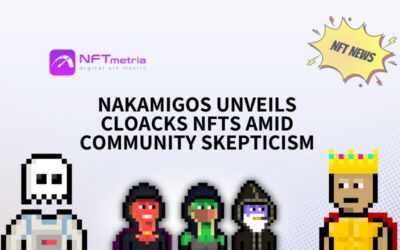 Nakamigos unveils Cloacks NFTs amid community skepticism: A risky move or game-changer?