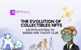 Crypto Kitties to Bored Ape Yacht Club: The Evolution of NFT Collectibles