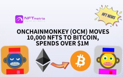 OnChainMonkey (OCM) moves 10,000 NFTs to Bitcoin blockchain and spends over $1M