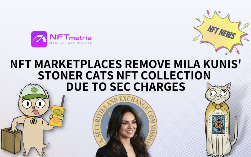 Sec Charges Prompt Nft Marketplaces To Remove Mila Kunis Stoner Cats