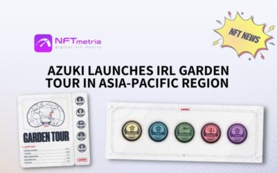 Azuki launches IRL Garden Tour in the Asia-Pacific region and digital Passports for event participants