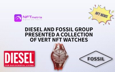 Diesel, in collaboration with Fossil Group, presented a collection of Vert NFT watches