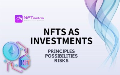 NFTs as Investments: Analyzing Their Performance and Risks