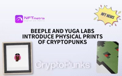 Beeple and Yuga Labs introduce physical prints of CryptoPunks NFTs