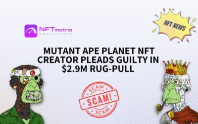 Mutant Ape Planet NFT Creator Pleads Guilty in $2.9 Million Rug-Pull Scam