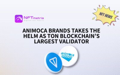 Animoca Brands Takes the Helm as TON Blockchain’s Largest Validator, Paving the Way for Web3 Gaming