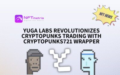 Yuga Labs Revolutionizes CryptoPunks Trading with CryptoPunks721 Wrapper