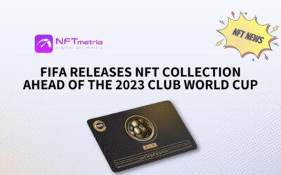 FIFA Scores Big in NFT Arena with Exclusive Club World Cup Collection