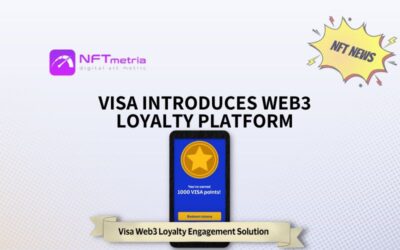 Visa Introduces Web3 Loyalty Platform, Revolutionizing Customer Engagement