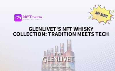 Glenlivet Redefines Whisky Collecting: NFTs and AI Take Center Stage