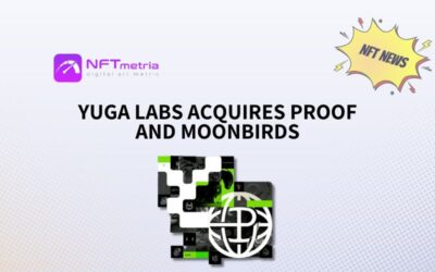 Yuga Labs Expands NFT Portfolio with PROOF and Moonbirds Acquisition