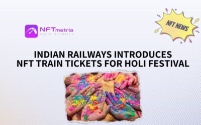 Indian Railways Introduces NFT Train Tickets for Holi Festival