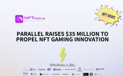 Parallel Raises $35 Million to Propel NFT Gaming Innovation