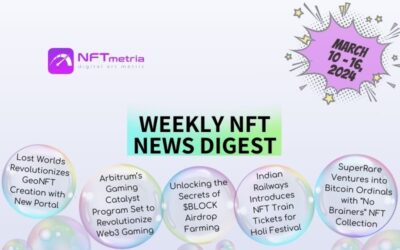 Weekly NFT News Digest: March 10 – 16, 2024