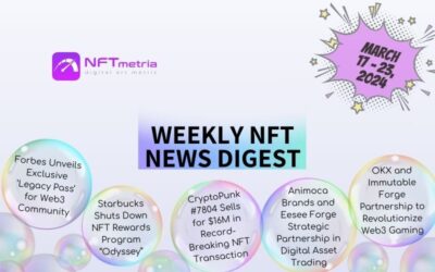 Weekly NFT News Digest: March 17 – 23, 2024
