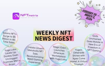 Weekly NFT News Digest: February 25 – March 2, 2024