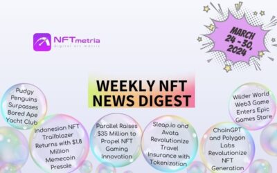 Weekly NFT News Digest: March 24 – 30, 2024