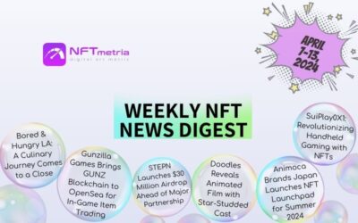 Weekly NFT News Digest: April 7 – 13, 2024