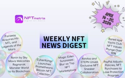 Weekly NFT News Digest: April 14 – 20, 2024