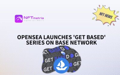 OpenSea Launches ‘Get Based’ Series to Spotlight Emerging Artists on Base Network