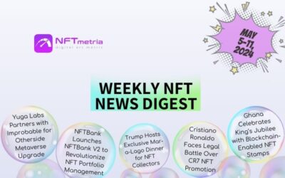 Weekly NFT News Digest: May 5 – 11, 2024