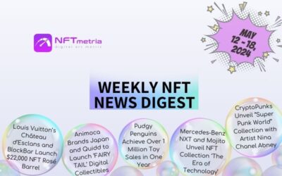 Weekly NFT News Digest: May 12 – 18, 2024